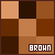  Brown: 